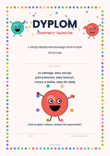 Dyplom Odkrywcy Talentów na Dzień Kropki, kolorowy wzór z kropkowymi postaciami